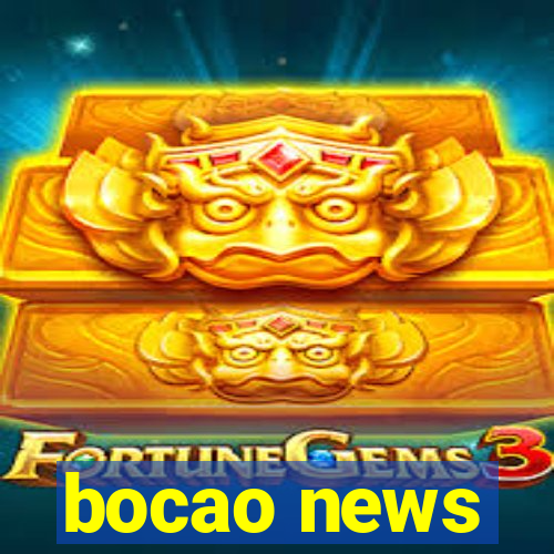 bocao news